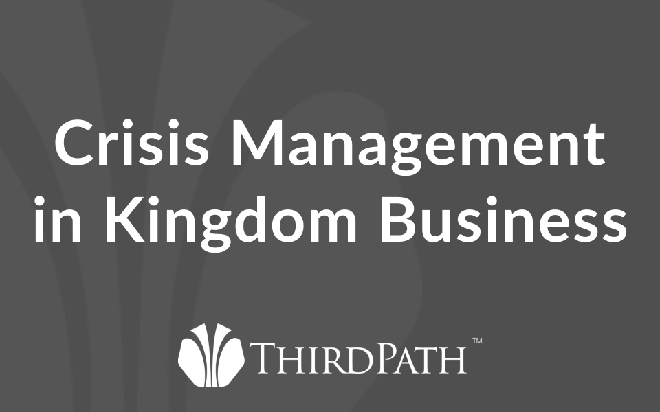 Crisis Management in Kingdom Business